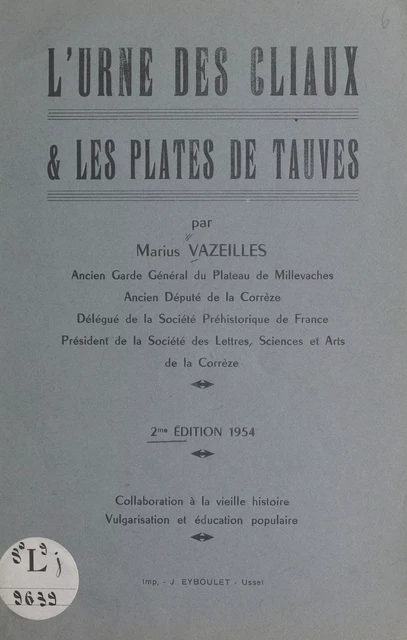 L'urne des Cliaux et les plates de Tauves - Marius Vazeilles - FeniXX réédition numérique