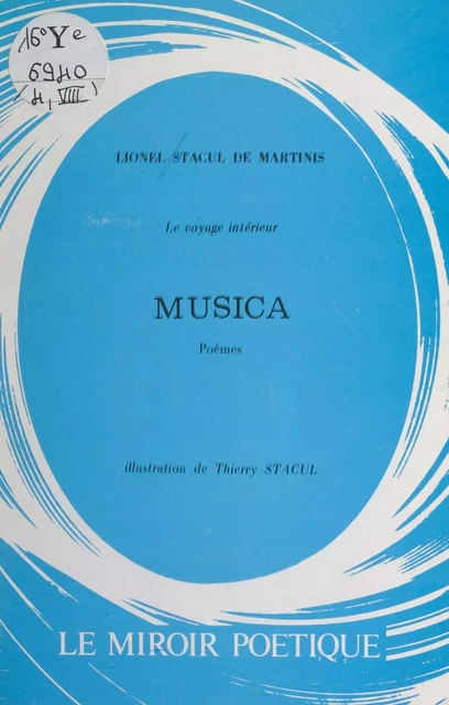 Le voyage intérieur. Musica - Lionel Stacul de Martinis - FeniXX réédition numérique