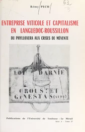 Entreprise viticole et capitalisme en Languedoc Roussillon