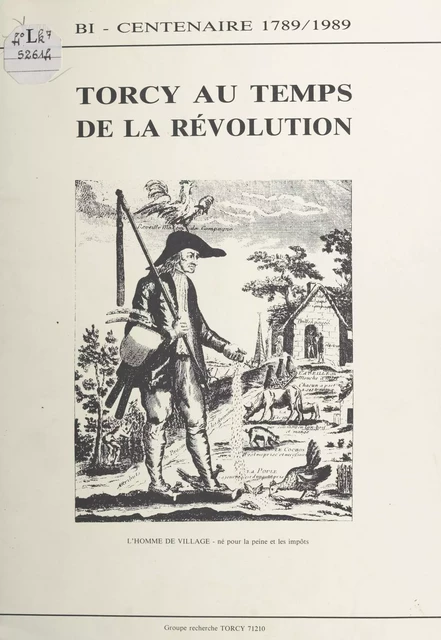 Torcy au temps de la Révolution -  Groupe Recherches de Torcy - FeniXX réédition numérique