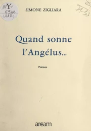 Quand sonne l'Angélus...