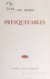 Presquefables