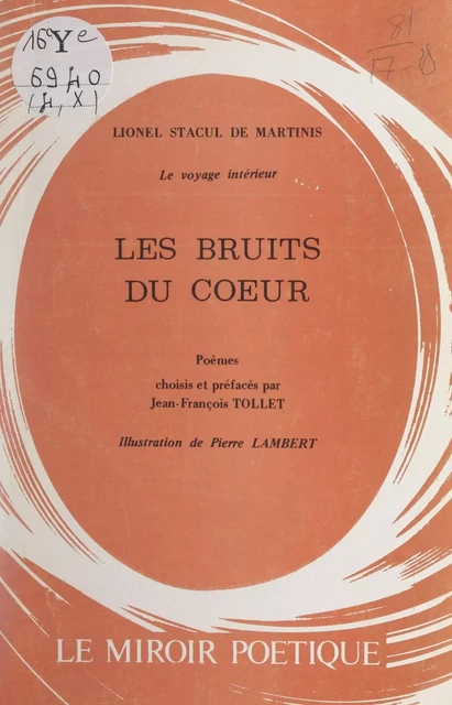 Le voyage intérieur. Les bruits du cœur - Lionel Stacul de Martinis - FeniXX réédition numérique