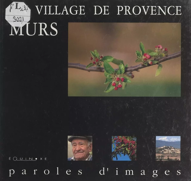 Un village de Provence : Murs - Serge Bec - (Equinoxe) réédition numérique FeniXX