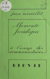 Mémento juridique à l'usage des communautaires