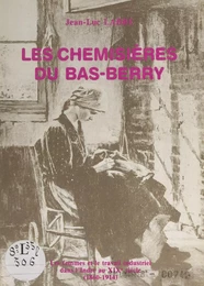 Les chemisières du Bas-Berry