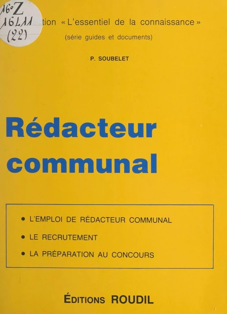 Rédacteur communal - Pierre Soubelet - FeniXX réédition numérique