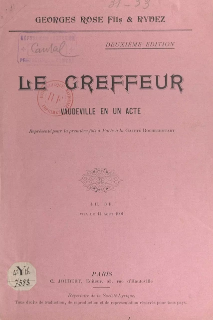 Le greffeur - Georges Rose, Henry Rydez - FeniXX réédition numérique