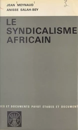 Le syndicalisme africain