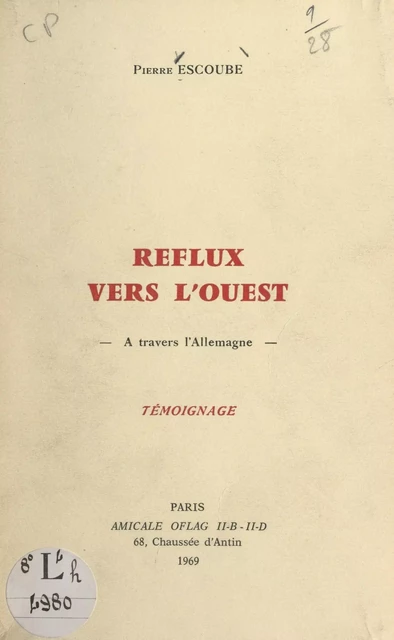 Reflux vers l'Ouest à travers l'Allemagne - Pierre Escoube - FeniXX réédition numérique