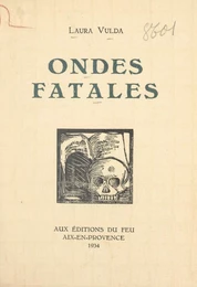 Ondes fatales