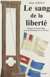 Le sang de la liberté