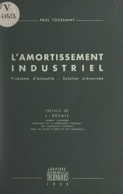 L'amortissement industriel - Paul Toussaint - FeniXX réédition numérique