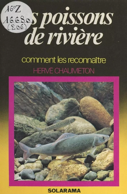 Les poissons de rivière - Hervé Chaumeton, Frédéric Massé - FeniXX réédition numérique