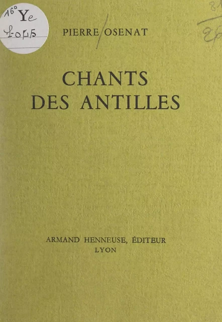 Chants des Antilles - Pierre Osenat - FeniXX réédition numérique