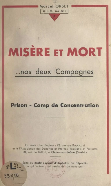 Misère et mort, nos deux compagnes - Marcel Orset - FeniXX réédition numérique