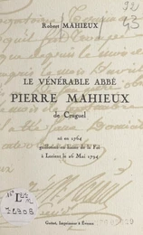 Le vénérable Abbé Pierre Mahieux de Cruguel