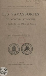 Les Vavassories du Mont-Saint-Michel à Bretteville-sur-Odon et Verson (Calvados)