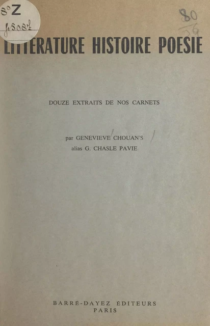 Littérature, histoire, poésie - Geneviève Chouan's (Chasle Pavie) - FeniXX réédition numérique