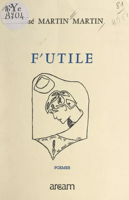 F'utile - José Martin Martin - FeniXX réédition numérique