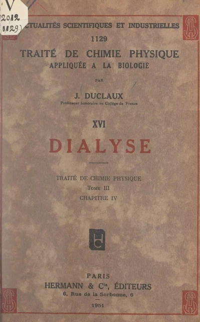 Dialyse. Traité de chimie physique (tome III, chapitre IV) - Jacques Duclaux - FeniXX réédition numérique