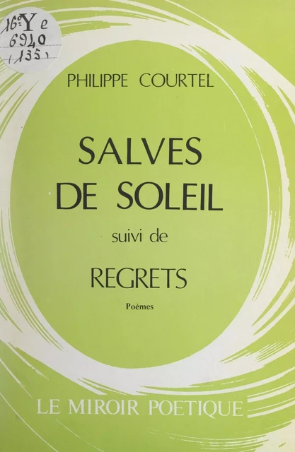 Salves de soleil - Philippe Courtel - FeniXX réédition numérique