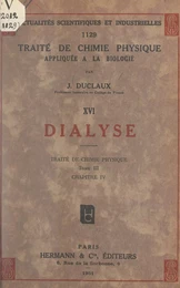 Dialyse. Traité de chimie physique (tome III, chapitre IV)