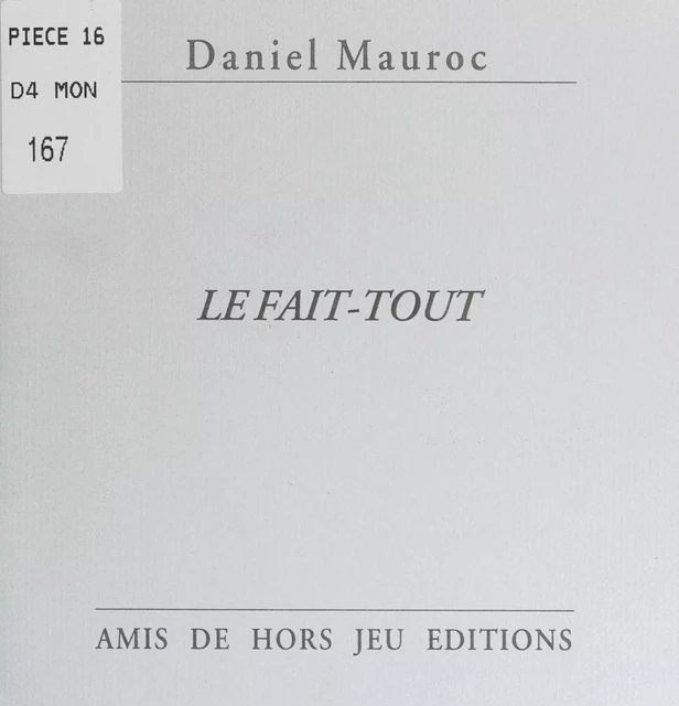 Le fait-tout - Daniel Mauroc - FeniXX réédition numérique