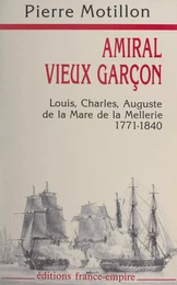 Amiral, vieux garçon