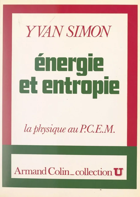 Énergie et entropie - Yvan Simon - (Armand Colin) réédition numérique FeniXX