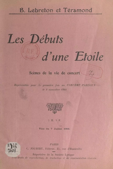 Les débuts d'une étoile : scènes de la vie de concert - Guy de Téramond, Benjamin Lebreton - FeniXX réédition numérique