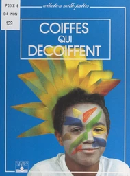 Coiffes qui décoiffent