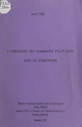 L'idéologie des almanachs politiques sous le Directoire