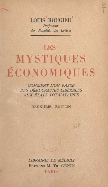 Les mystiques économiques - Louis Rougier - FeniXX réédition numérique