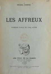 Les affreux