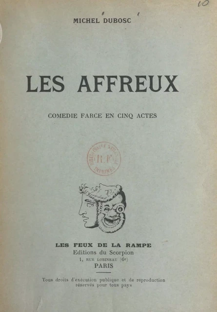 Les affreux - Michel Dubosc - FeniXX réédition numérique