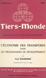 L'économie des transports dans les programmes de développement