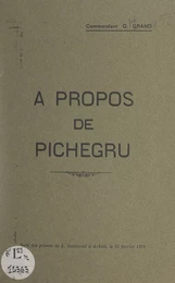 À propos de Pichegru