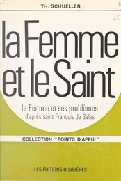 La Femme et le Saint