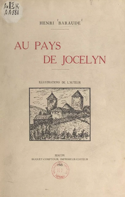 Au pays de Jocelyn - Henri Baraude - FeniXX réédition numérique