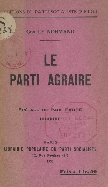 Le parti agraire - Guy Le Normand - FeniXX réédition numérique