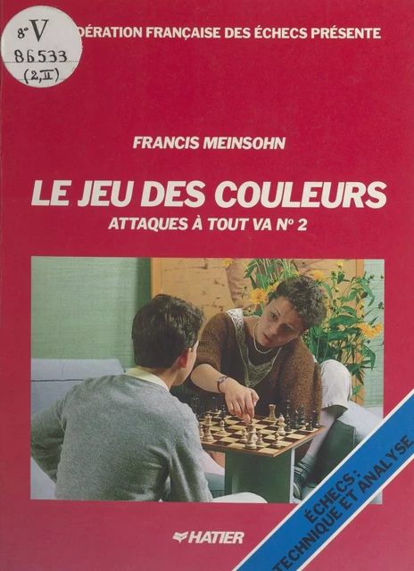 Attaques à tout va (2) - Francis Meinsohn - (Hatier) réédition numérique FeniXX