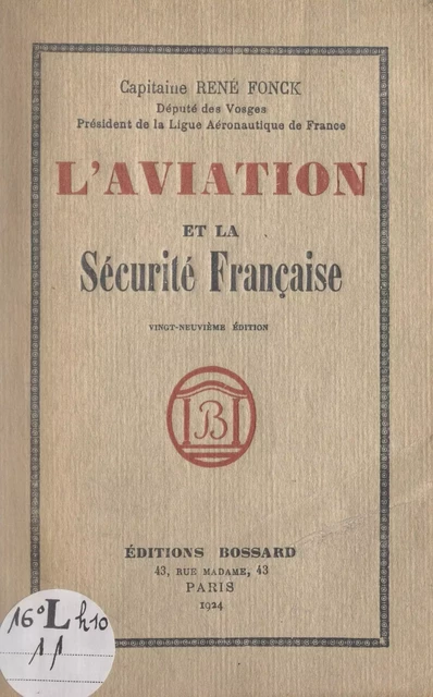 L'aviation et la sécurité française - René Fonck - FeniXX réédition numérique