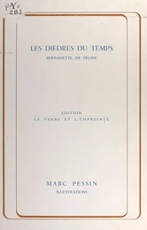 Les dièdres du temps