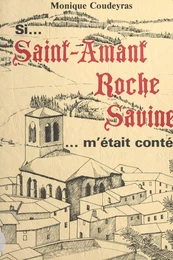 Si Saint-Amant m'était conté