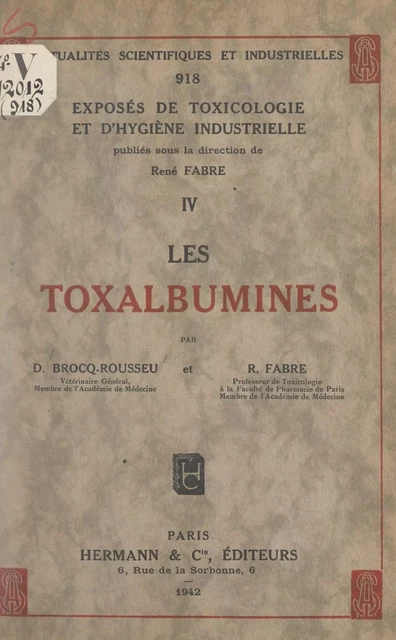 Les toxalbumines - Denis Brocq-Rousseu, René Fabre - FeniXX réédition numérique