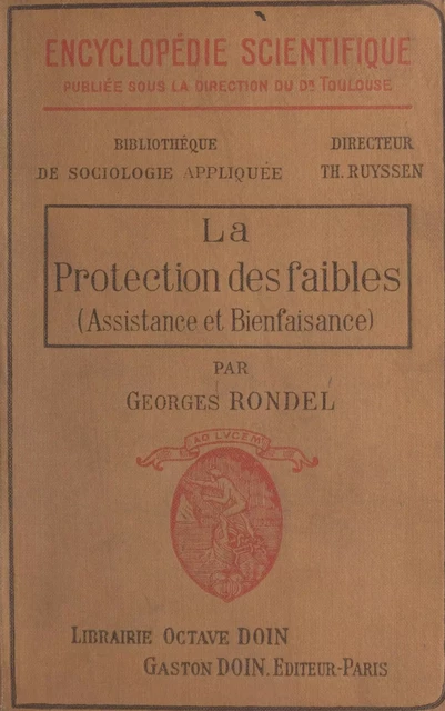 La protection des faibles (assistance et bienfaisance) - Georges Rondel - FeniXX réédition numérique