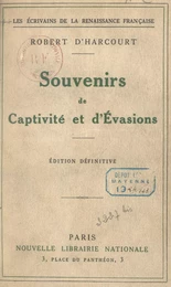 Souvenirs de captivité et d'évasions