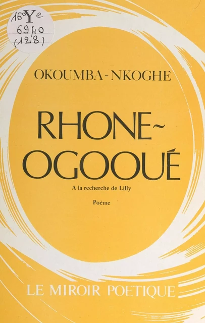 Rhône-Ogooué - Maurice Okoumba-Nkoghé - FeniXX réédition numérique