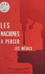 Les machines à percer les métaux